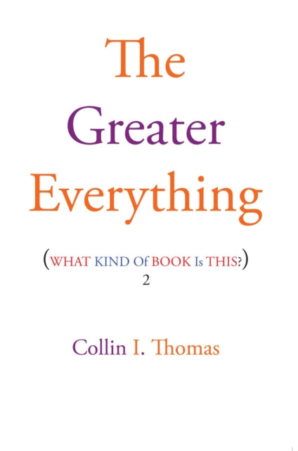 Greater Everything