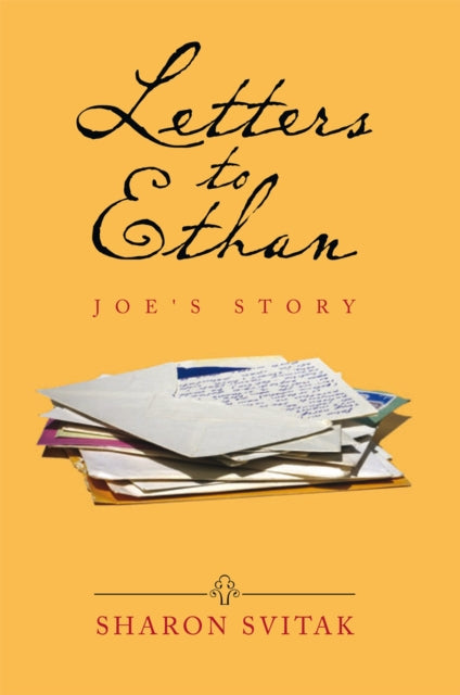 Letters to Ethan