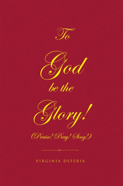 To God Be the Glory