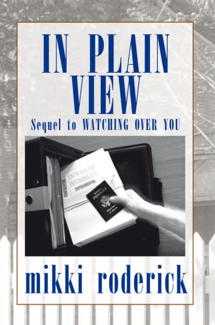 In Plain View