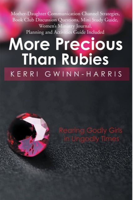 More Precious Than Rubies
