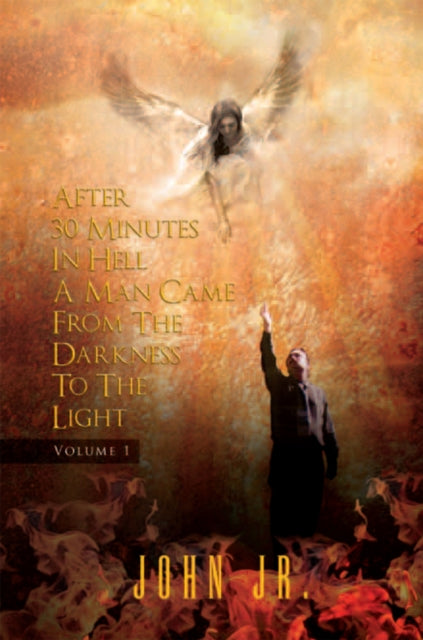 After 30 Minutes in Hell a Man Came from the Darkness to the Light