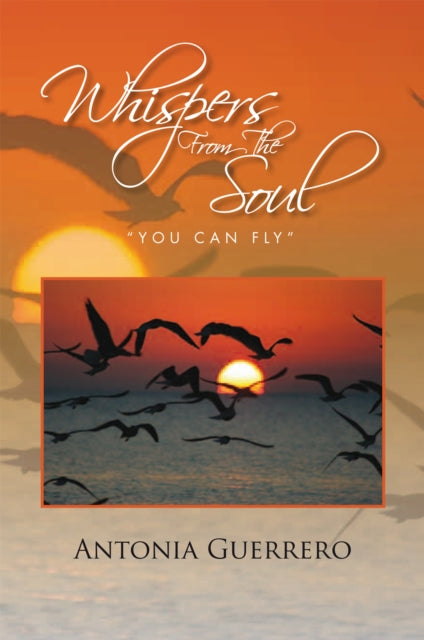 Whispers from the Soul