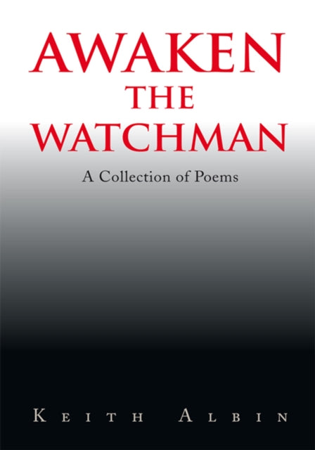 Awaken the Watchman