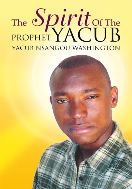 Spirit of the Prophet Yacub