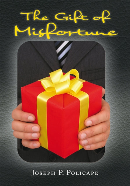 Gift of Misfortune