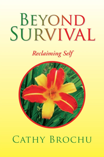Beyond Survival