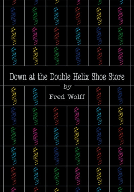 Down at the Double Helix Shoe Store