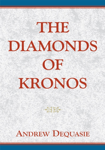 Diamonds of Kronos