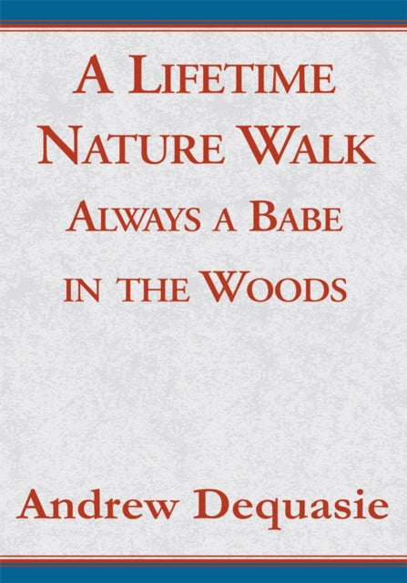 Lifetime Nature Walk