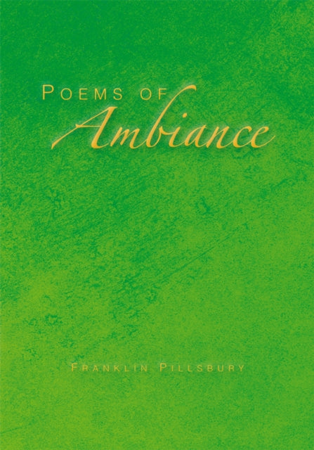 Poems of Ambiance