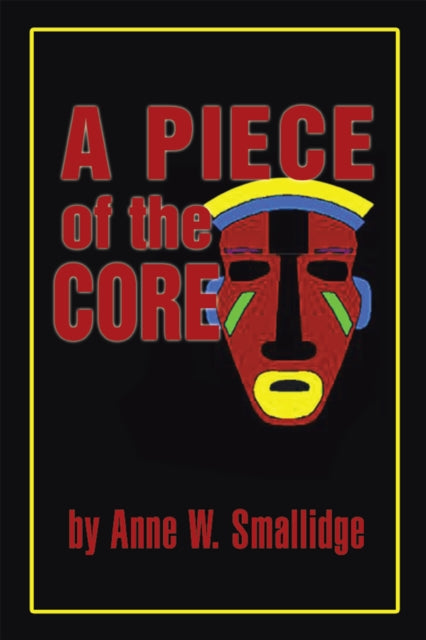 Piece of the Core
