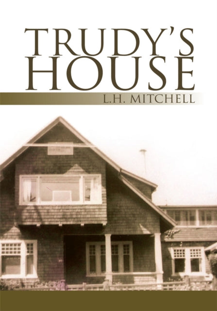Trudy's House