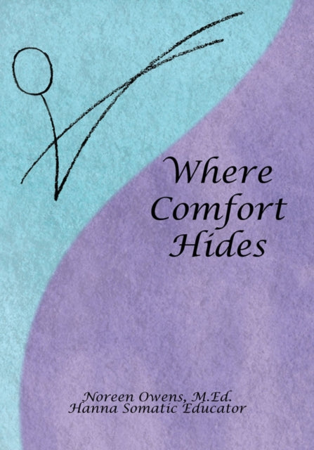 Where Comfort Hides