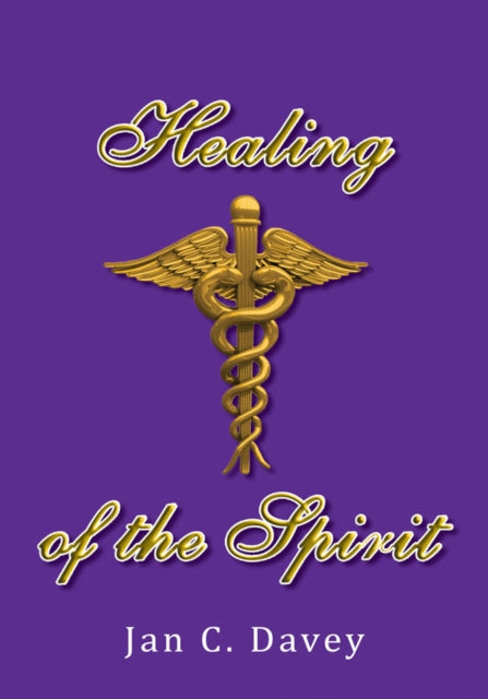 Healing of the Spirit
