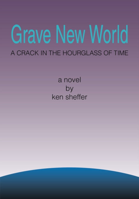 Grave New World