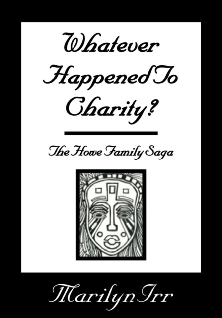 Whatever Happened to Charity
