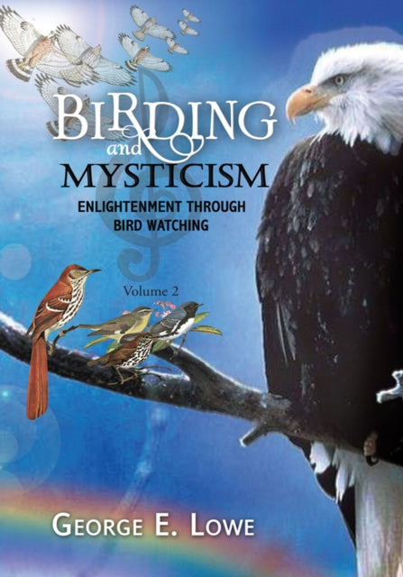 Birding and Mysticism Volume 2