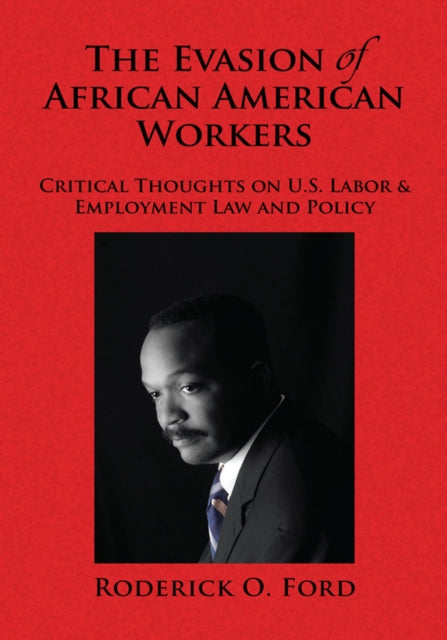 Evasion of African American Workers