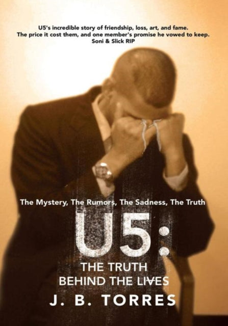 U5: the Truth Behind the Lives