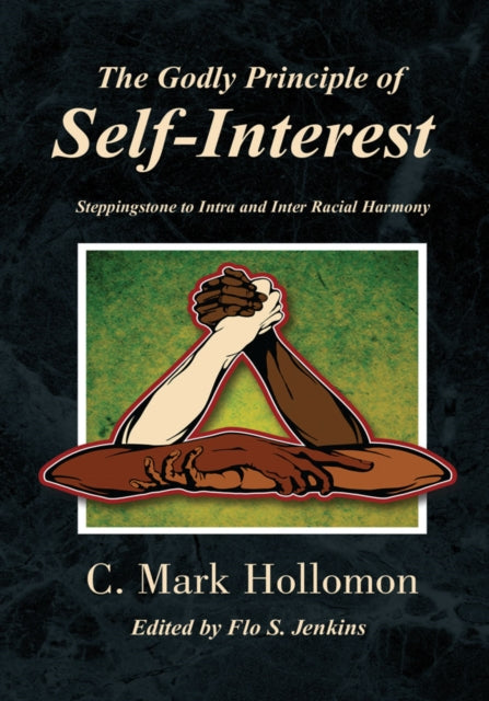 Godly Principle of Self-Interest