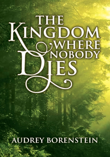 Kingdom Where Nobody Dies