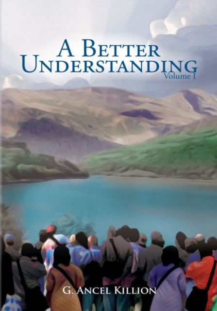Better Understanding (Vol. 1)