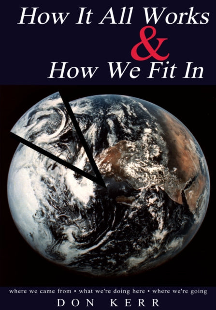 How It All Works & How We Fit In