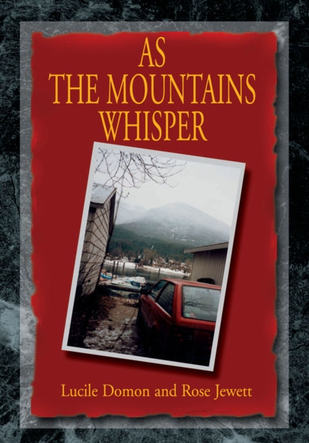 As the Mountains Whisper