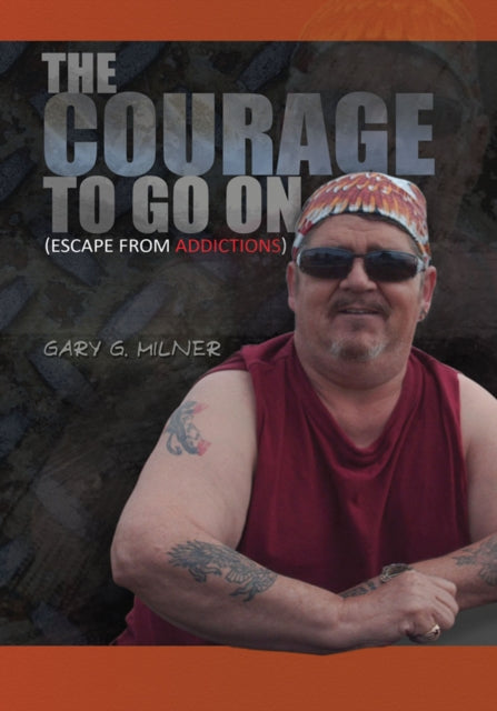 Courage to Go On