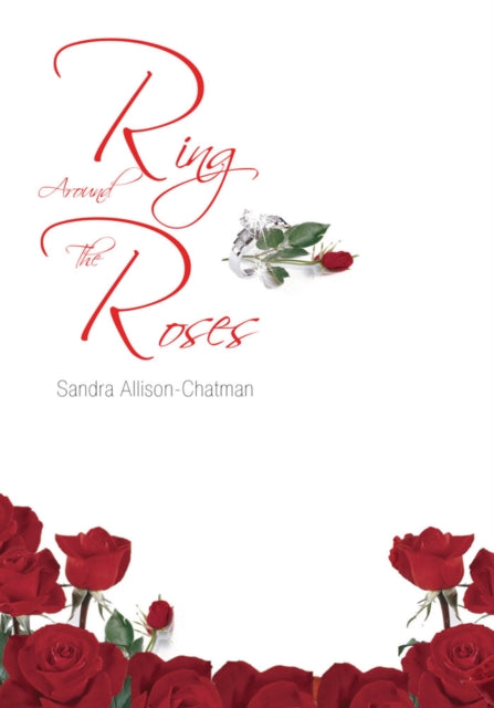 Ring Around the Roses