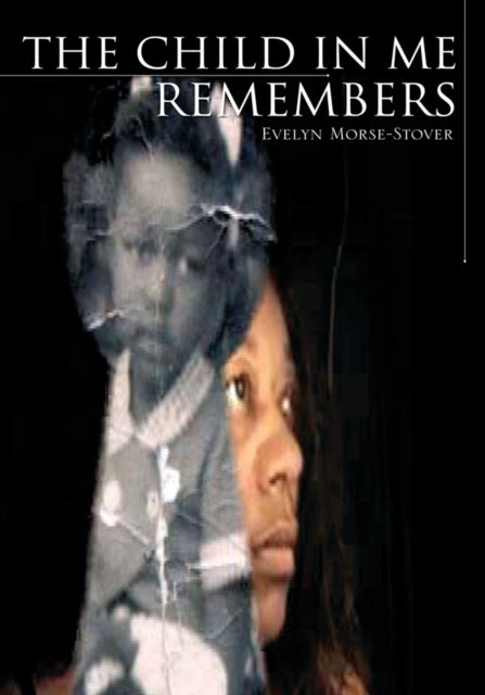 Child in Me Remembers