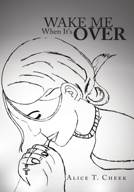 Wake Me When It's Over