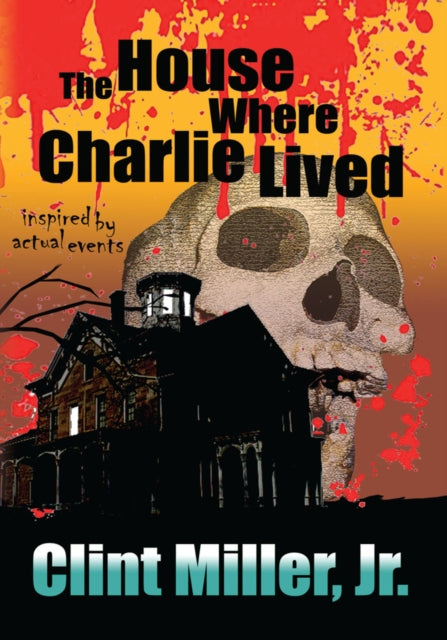 House Where Charlie Lived
