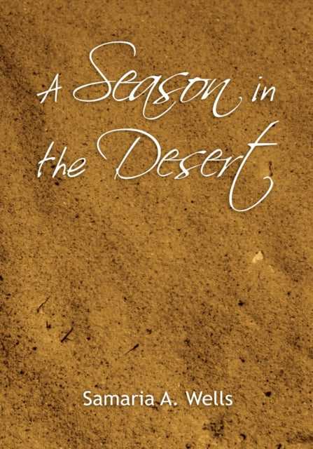Season in the Desert