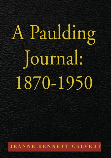 Paulding Journal: 1870-1950