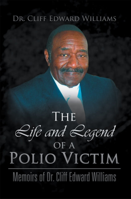 Life and Legend of a Polio Victim