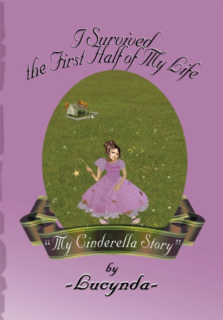 I Survived the First Half of My Life