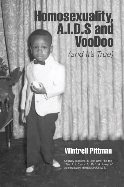 Homosexuality, A.I.D.S and Voodoo
