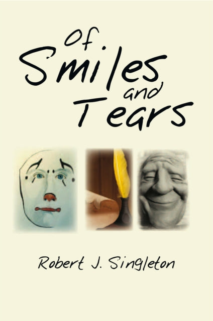 Of Smiles and Tears