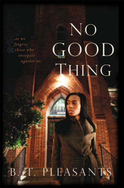 No Good Thing