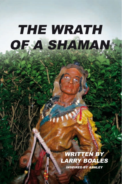 Wrath of a Shaman