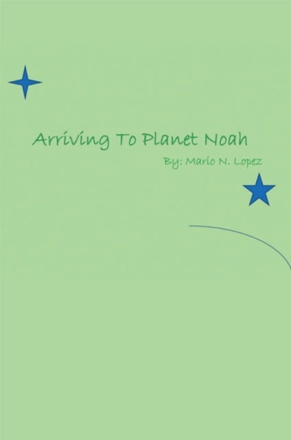 Arriving to Planet Noah