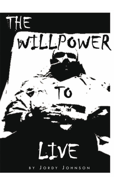 Willpower to Live
