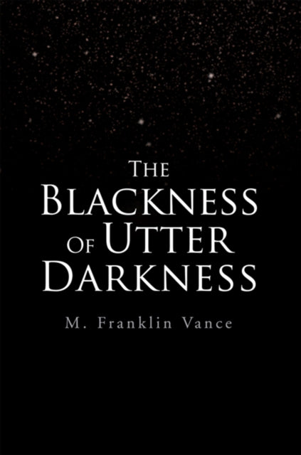 Blackness of Utter Darkness