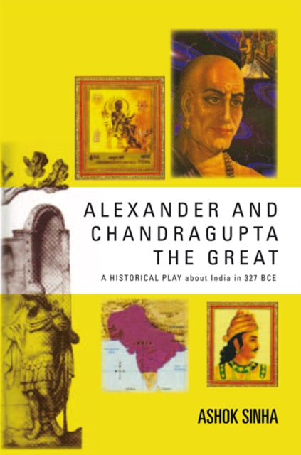 Alexander and Chandragupta the Great