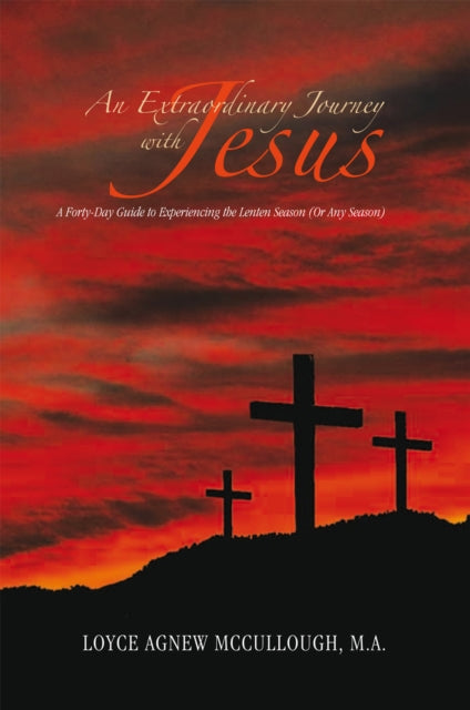 Extraordinary Journey with Jesus