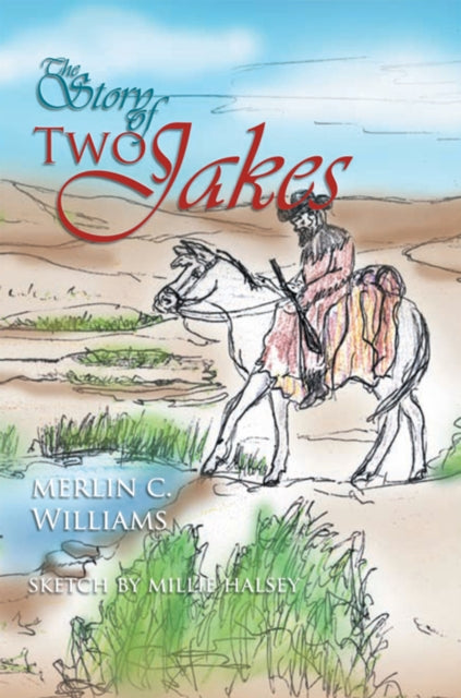 Story of Two Jakes