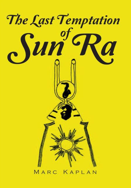 Last Temptation of Sun Ra