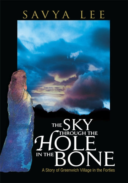 Sky Through the Hole in the Bone